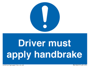 Driver must apply handbrake